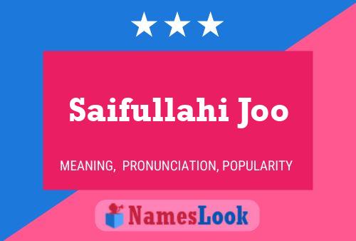 Poster del nome Saifullahi Joo