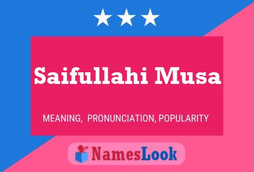 Poster del nome Saifullahi Musa