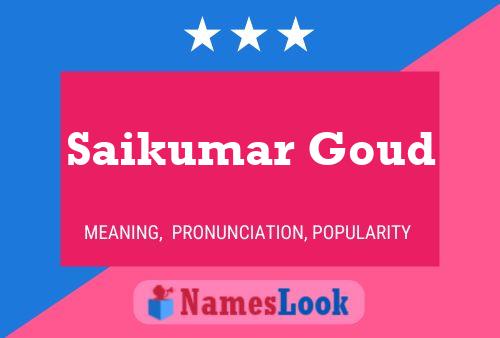 Poster del nome Saikumar Goud