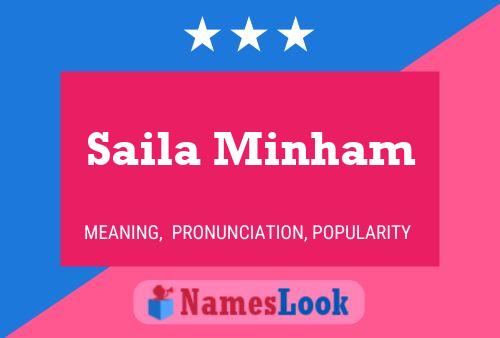 Poster del nome Saila Minham