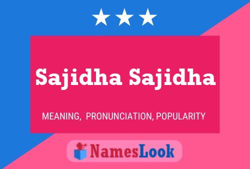 Poster del nome Sajidha Sajidha