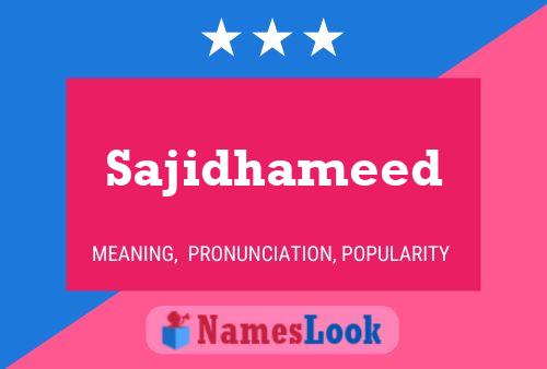 Poster del nome Sajidhameed