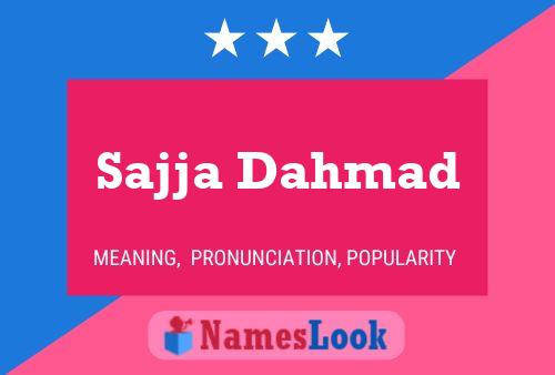 Poster del nome Sajja Dahmad