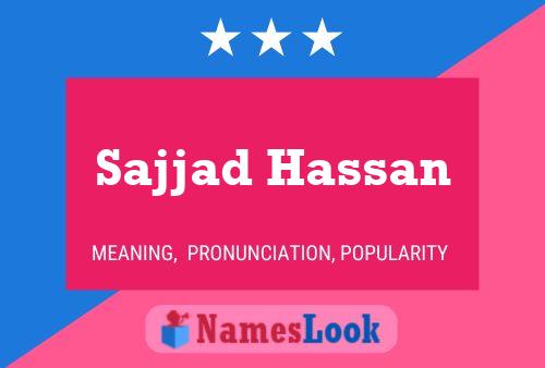 Poster del nome Sajjad Hassan