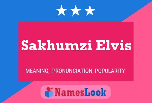 Poster del nome Sakhumzi Elvis