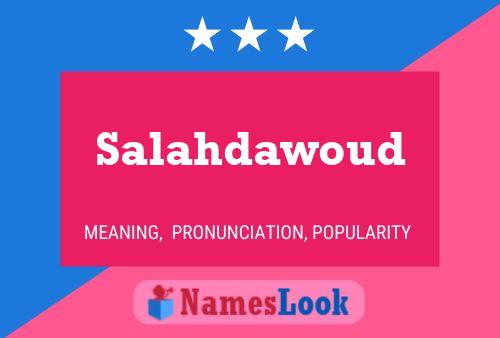 Poster del nome Salahdawoud