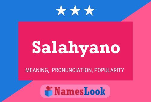 Poster del nome Salahyano