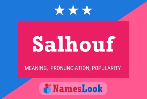 Poster del nome Salhouf