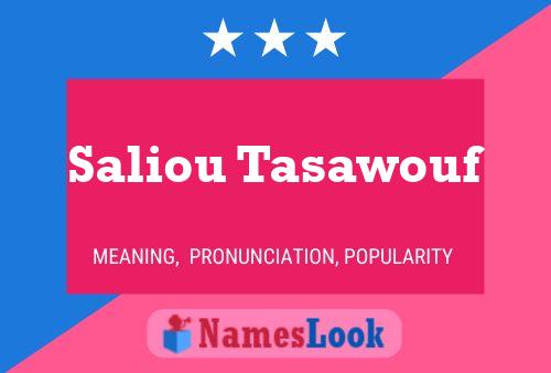 Poster del nome Saliou Tasawouf