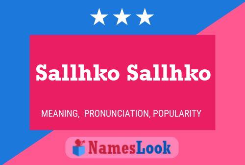 Poster del nome Sallhko Sallhko