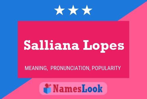 Poster del nome Salliana Lopes