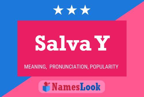 Poster del nome Salva Y