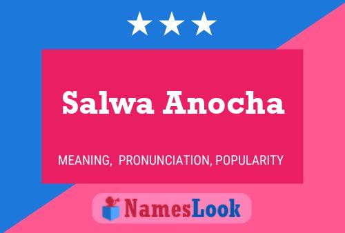 Poster del nome Salwa Anocha