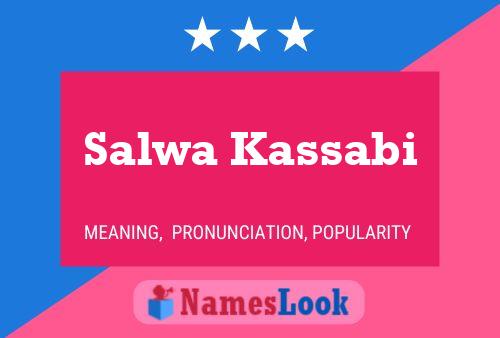 Poster del nome Salwa Kassabi