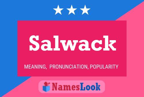 Poster del nome Salwack