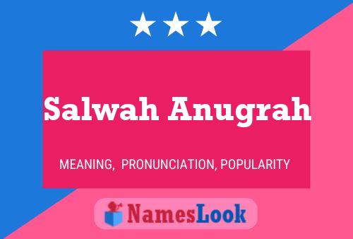 Poster del nome Salwah Anugrah