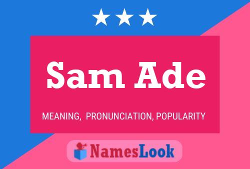 Poster del nome Sam Ade