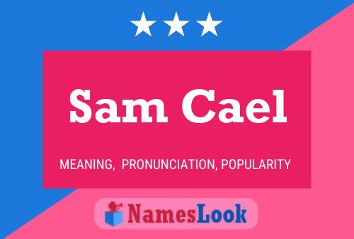 Poster del nome Sam Cael