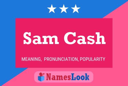 Poster del nome Sam Cash