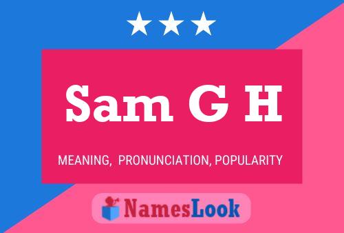 Poster del nome Sam G H