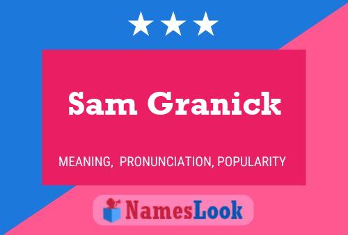 Poster del nome Sam Granick