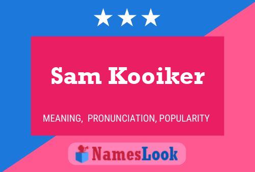 Poster del nome Sam Kooiker