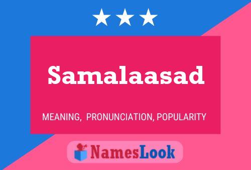 Poster del nome Samalaasad