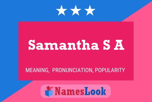 Poster del nome Samantha S A