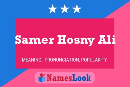 Poster del nome Samer Hosny Ali