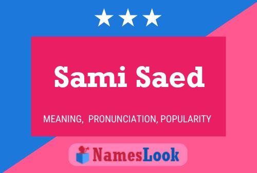 Poster del nome Sami Saed