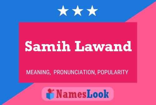 Poster del nome Samih Lawand