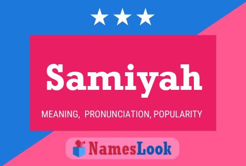 Poster del nome Samiyah