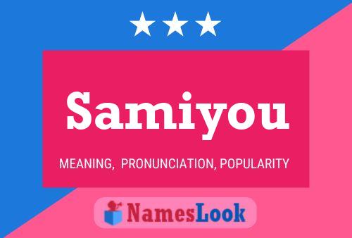 Poster del nome Samiyou