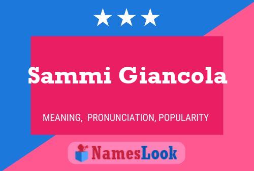 Poster del nome Sammi Giancola