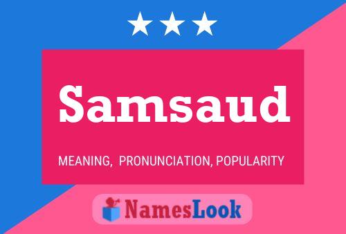 Poster del nome Samsaud