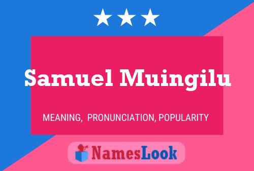 Poster del nome Samuel Muingilu