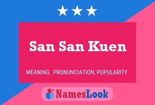 Poster del nome San San Kuen