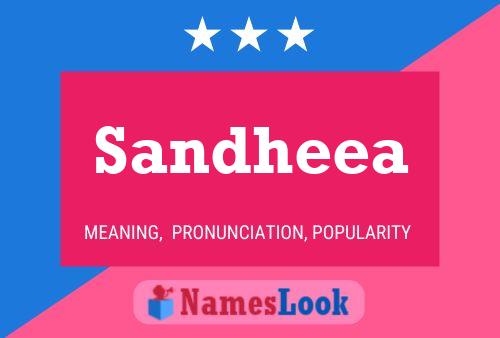 Poster del nome Sandheea