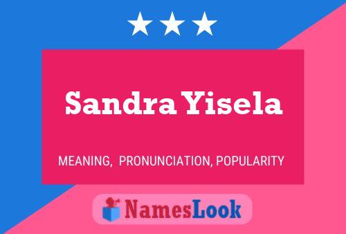 Poster del nome Sandra Yisela