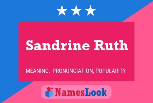 Poster del nome Sandrine Ruth