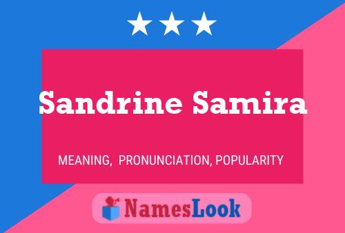 Poster del nome Sandrine Samira