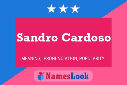 Poster del nome Sandro Cardoso