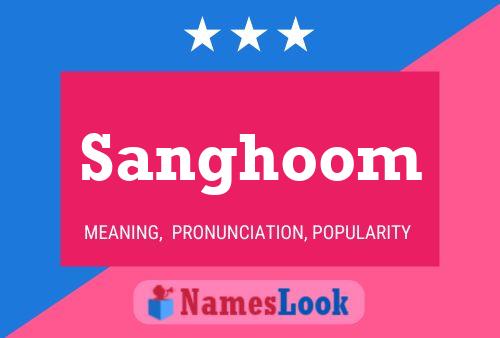 Poster del nome Sanghoom