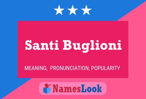 Poster del nome Santi Buglioni