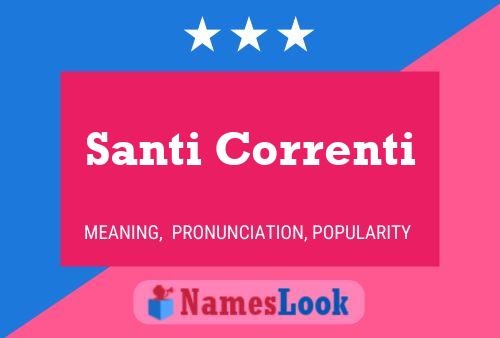 Poster del nome Santi Correnti