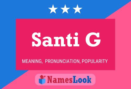 Poster del nome Santi G