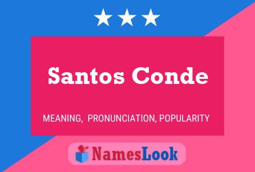 Poster del nome Santos Conde