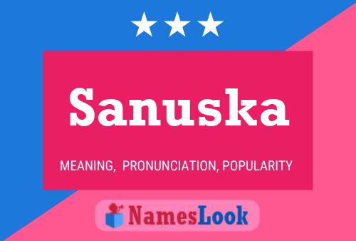 Poster del nome Sanuska