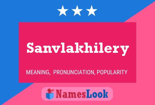 Poster del nome Sanvlakhilery