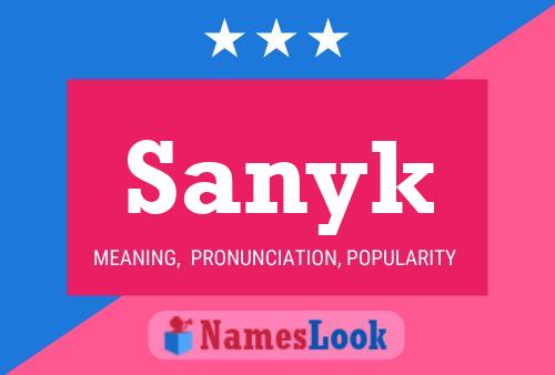 Poster del nome Sanyk